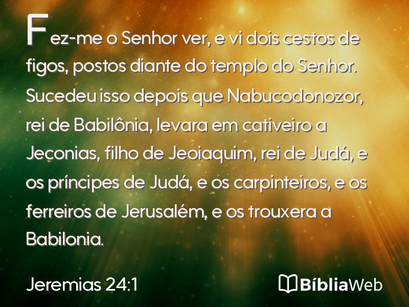 Jeremias 24:1 em imagem para compartilhar
