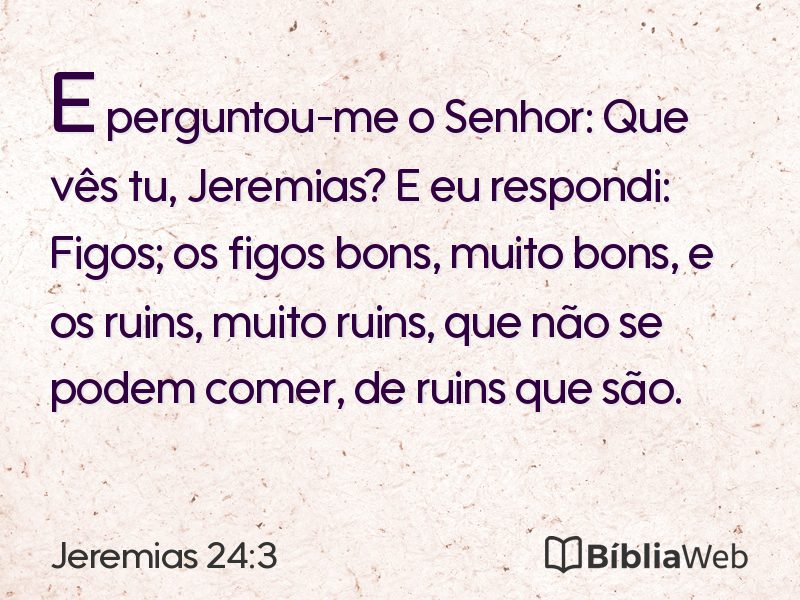 Jeremias 24:3 em imagem para compartilhar