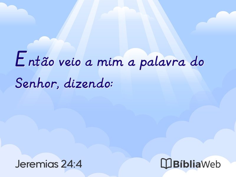 Jeremias 24:4 em imagem para compartilhar