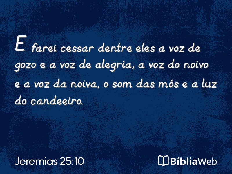 Jeremias 25:10 em imagem para compartilhar