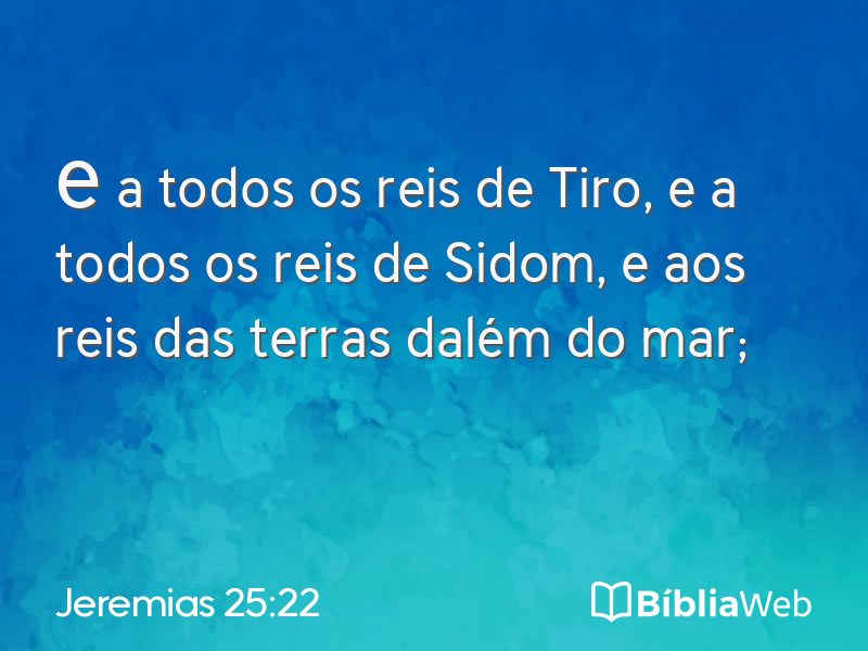 Jeremias 25:22 em imagem para compartilhar
