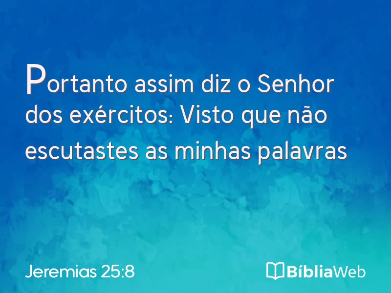 Jeremias 25:8 em imagem para compartilhar
