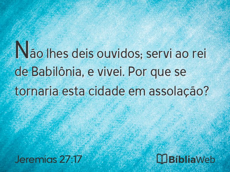 Jeremias 27:17 em imagem para compartilhar