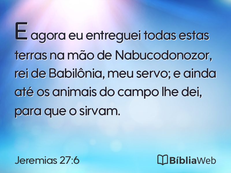 Jeremias 27:6 em imagem para compartilhar