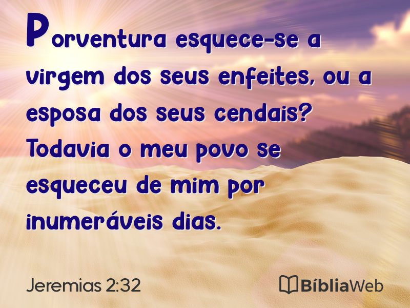 Jeremias 2:32 em imagem para compartilhar