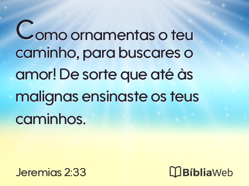 Jeremias 2:33 em imagem para compartilhar