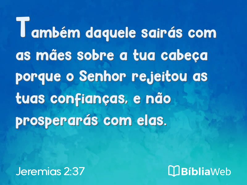Jeremias 2:37 em imagem para compartilhar