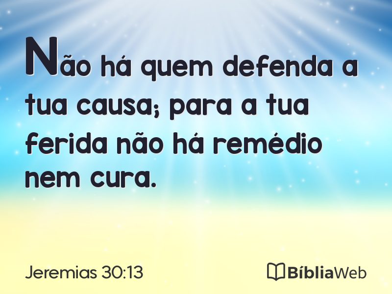 Jeremias 30:13 em imagem para compartilhar