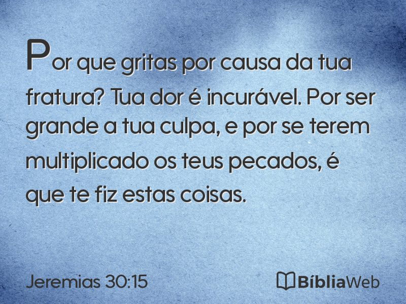 Jeremias 30:15 em imagem para compartilhar