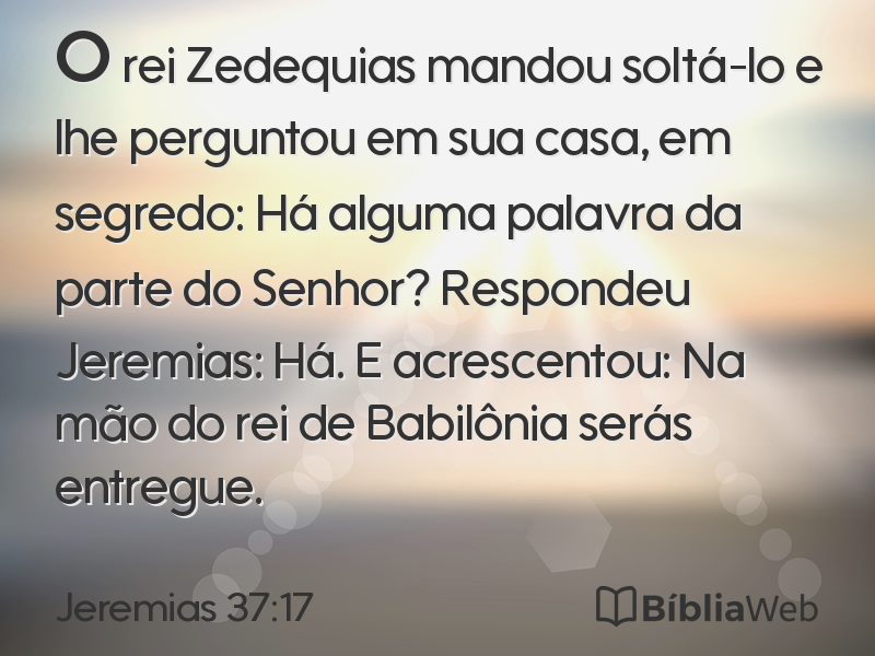 Jeremias 37:17 em imagem para compartilhar