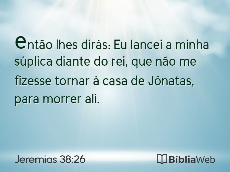 Jeremias 38:26 em imagem para compartilhar