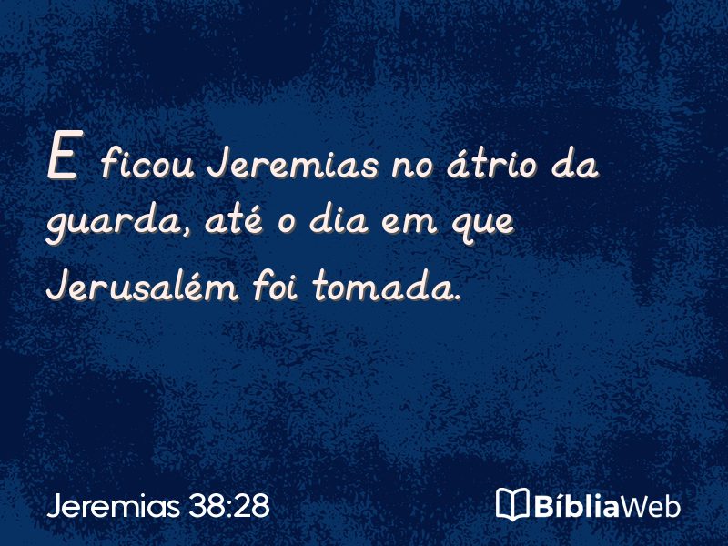Jeremias 38:28 em imagem para compartilhar