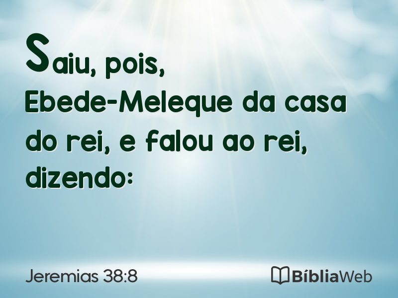 Jeremias 38:8 em imagem para compartilhar