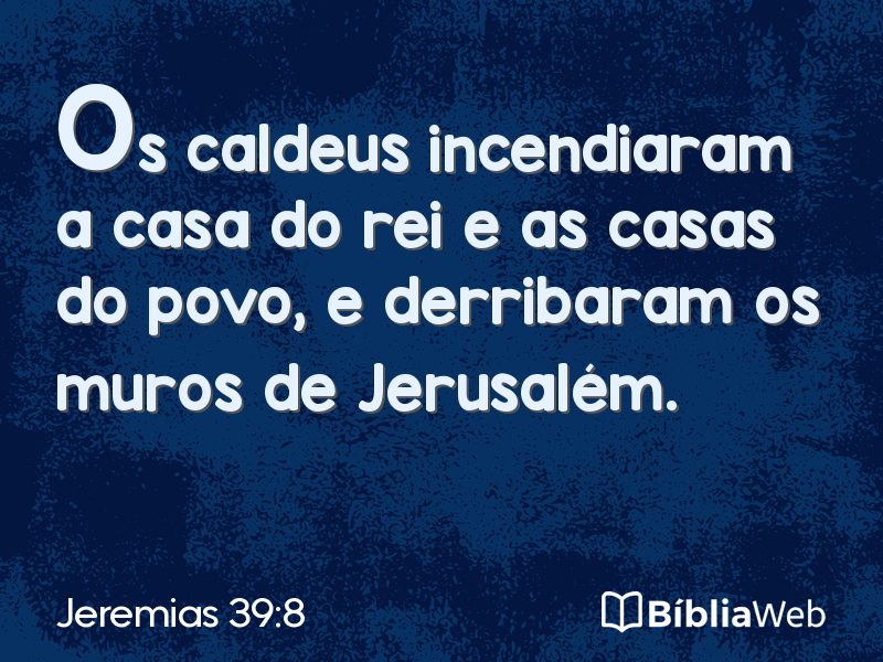 Jeremias 39:8 em imagem para compartilhar