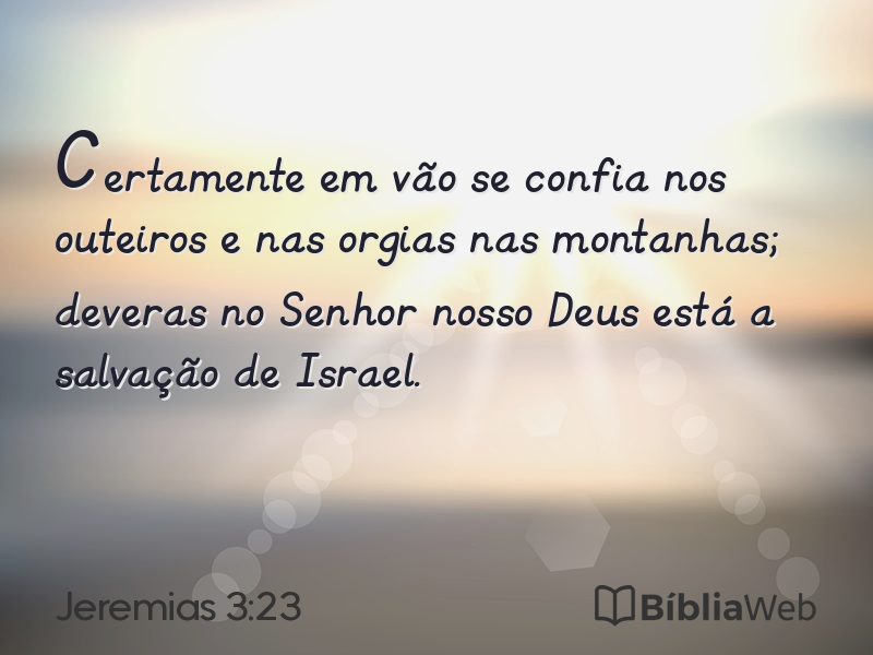Jeremias 3:23 em imagem para compartilhar