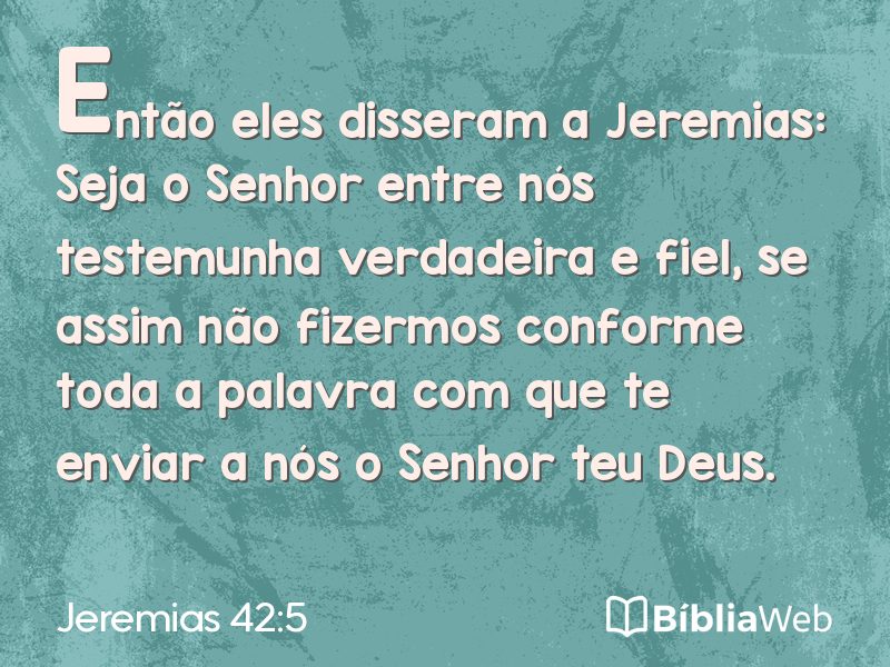 Jeremias 42:5 em imagem para compartilhar