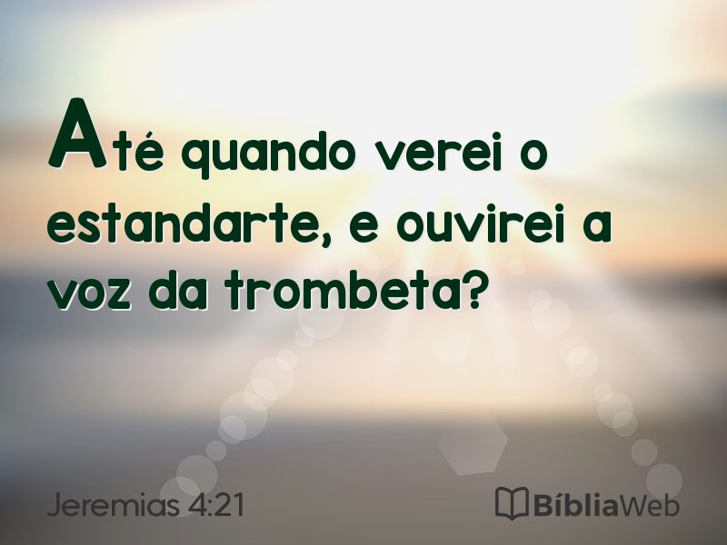 Jeremias 4:21 em imagem para compartilhar