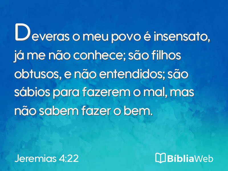 Jeremias 4:22 em imagem para compartilhar