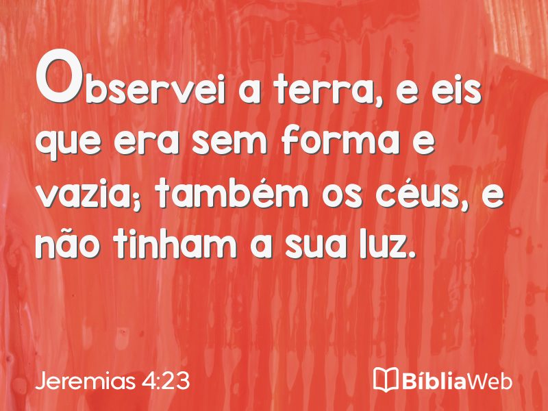 Jeremias 4:23 em imagem para compartilhar