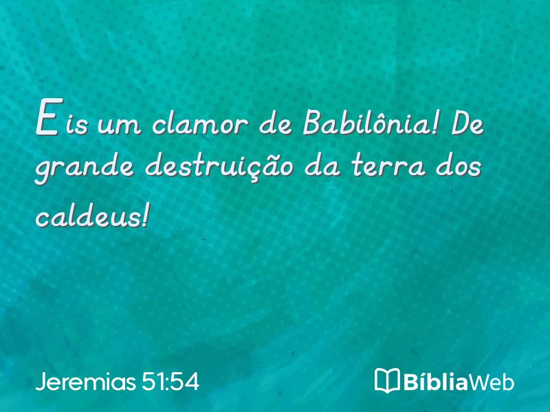 Jeremias 51:54 em imagem para compartilhar