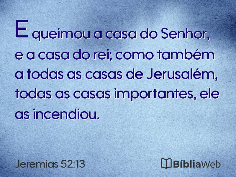 Jeremias 52:13 em imagem para compartilhar