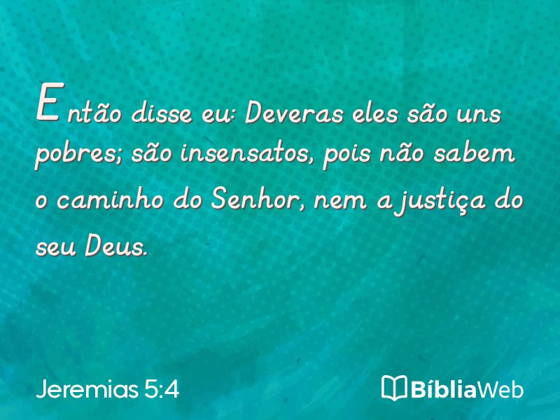 Jeremias 5:4 em imagem para compartilhar