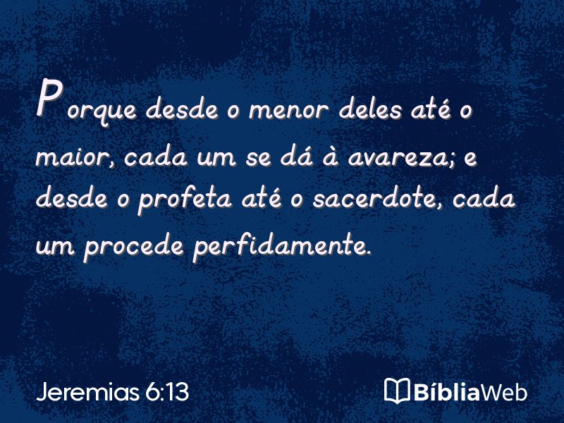 Jeremias 6:13 em imagem para compartilhar