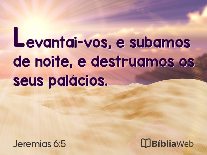 Jeremias 6:5 em imagem para compartilhar