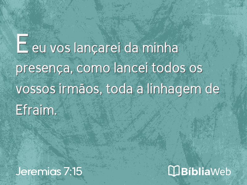 Jeremias 7:15 em imagem para compartilhar
