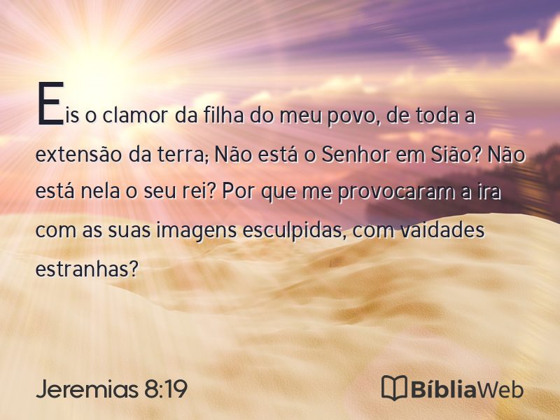 Jeremias 8:19 em imagem para compartilhar