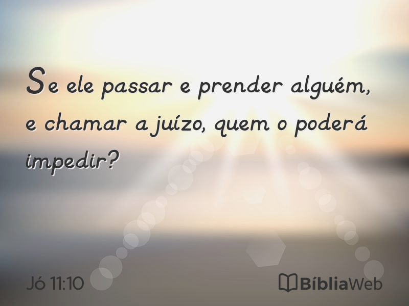 Jó 11:10 em imagem para compartilhar