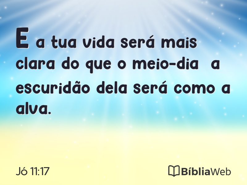 Jó 11:17 em imagem para compartilhar