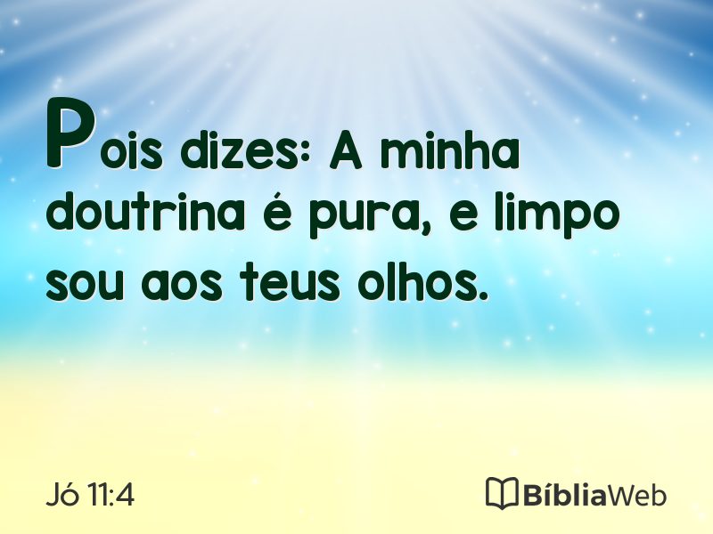 Jó 11:4 em imagem para compartilhar