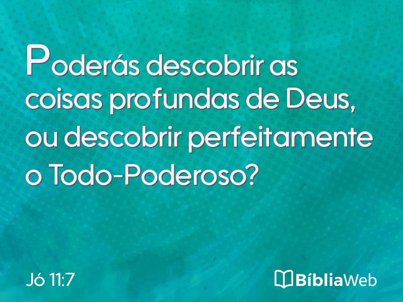 Jó 11:7 em imagem para compartilhar