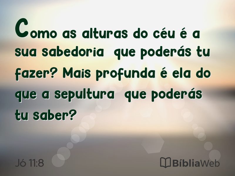Jó 11:8 em imagem para compartilhar