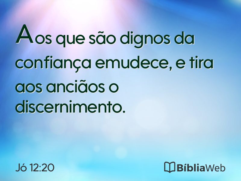 Jó 12:20 em imagem para compartilhar