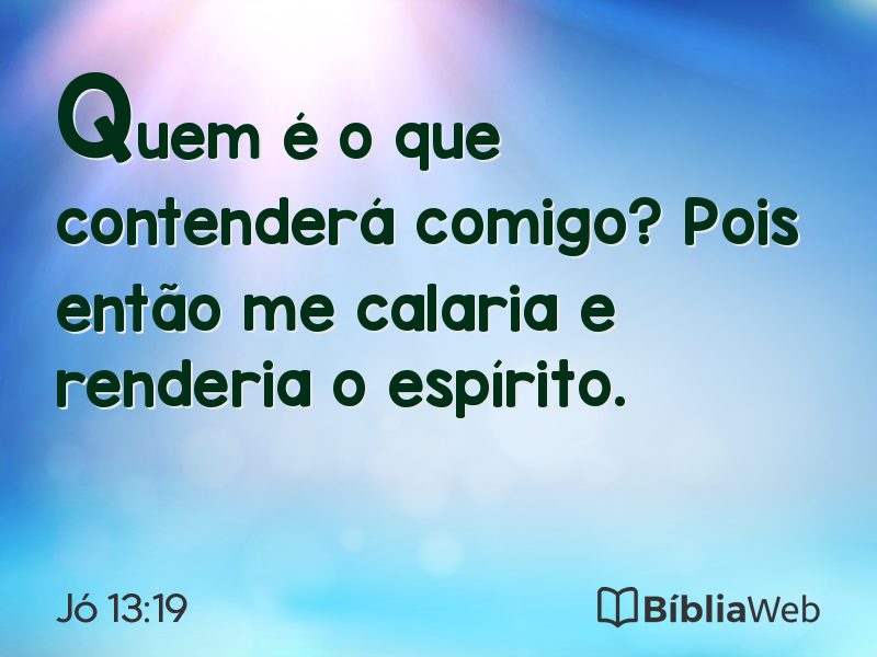 Jó 13:19 em imagem para compartilhar