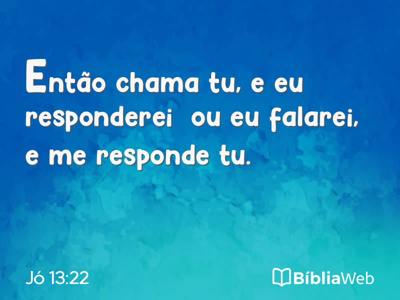 Jó 13:22 em imagem para compartilhar
