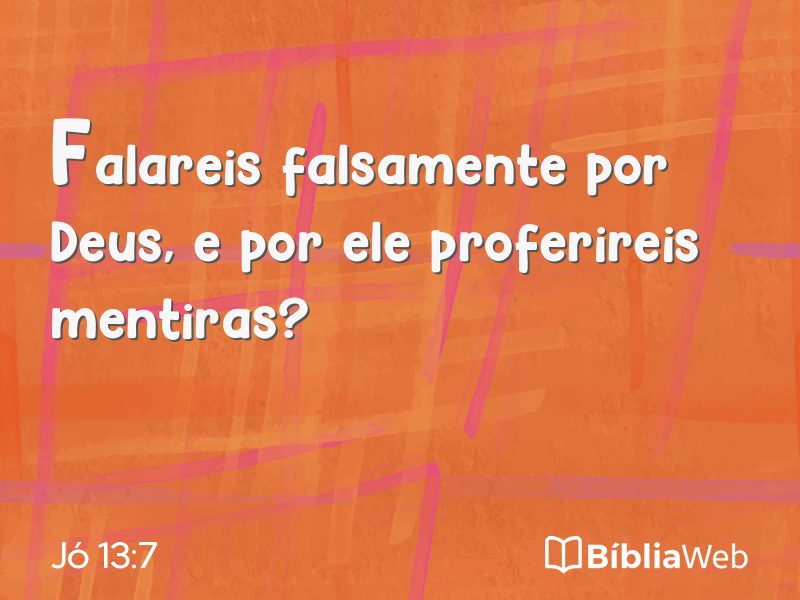 Jó 13:7 em imagem para compartilhar