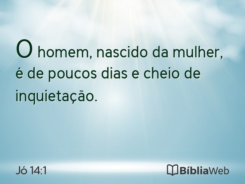 Jó 14:1 em imagem para compartilhar