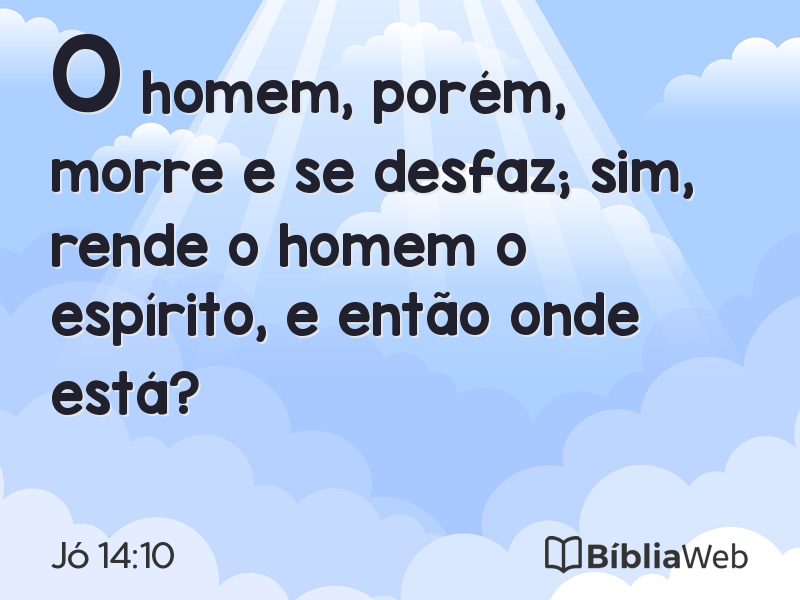 Jó 14:10 em imagem para compartilhar