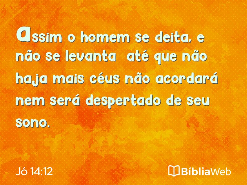 Jó 14:12 em imagem para compartilhar
