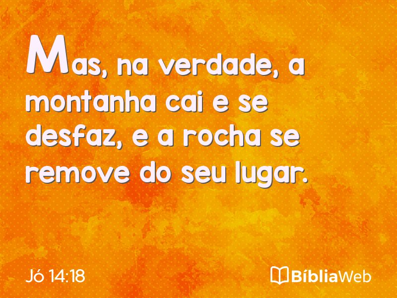 Jó 14:18 em imagem para compartilhar