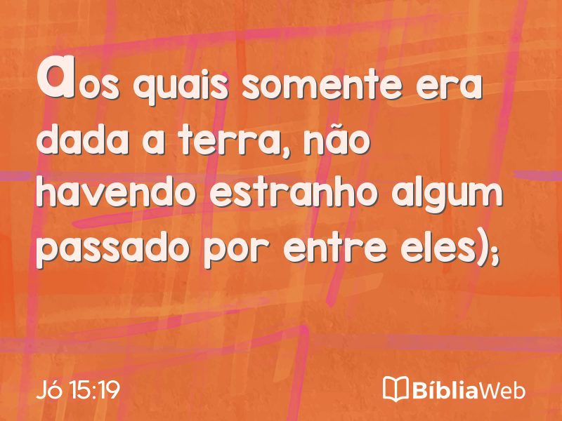 Jó 15:19 em imagem para compartilhar