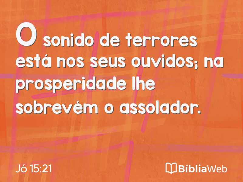Jó 15:21 em imagem para compartilhar