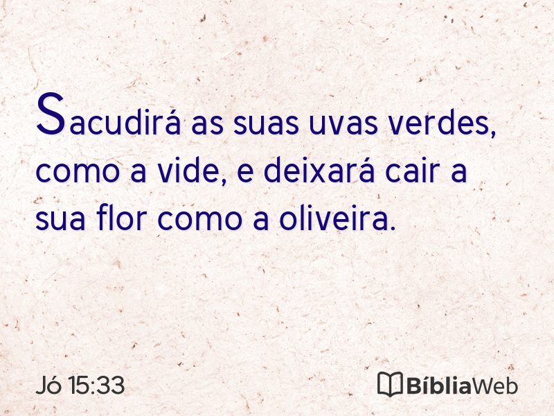 Jó 15:33 em imagem para compartilhar