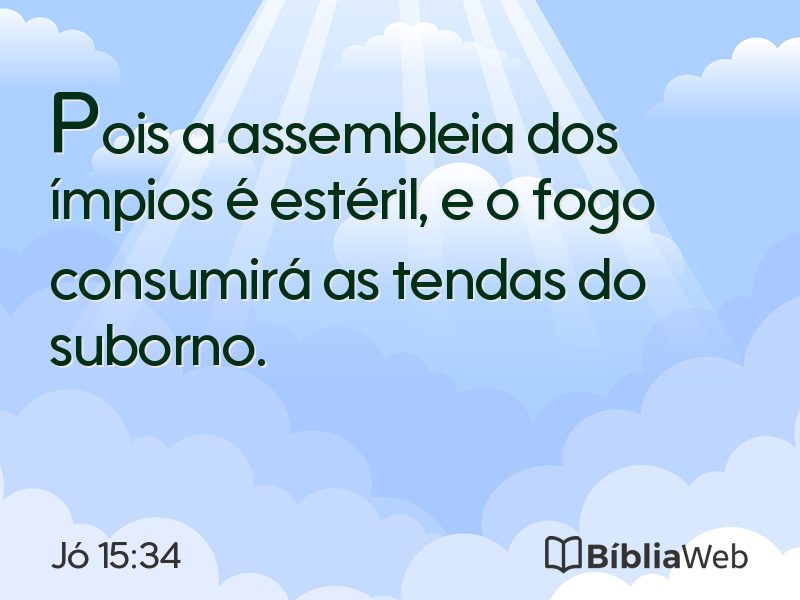 Jó 15:34 em imagem para compartilhar