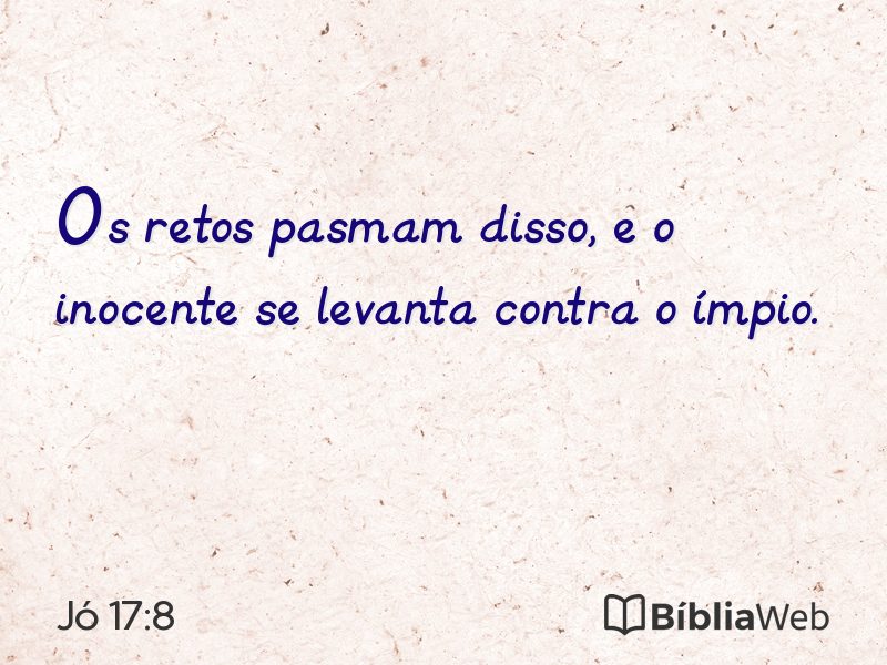 Jó 17:8 em imagem para compartilhar