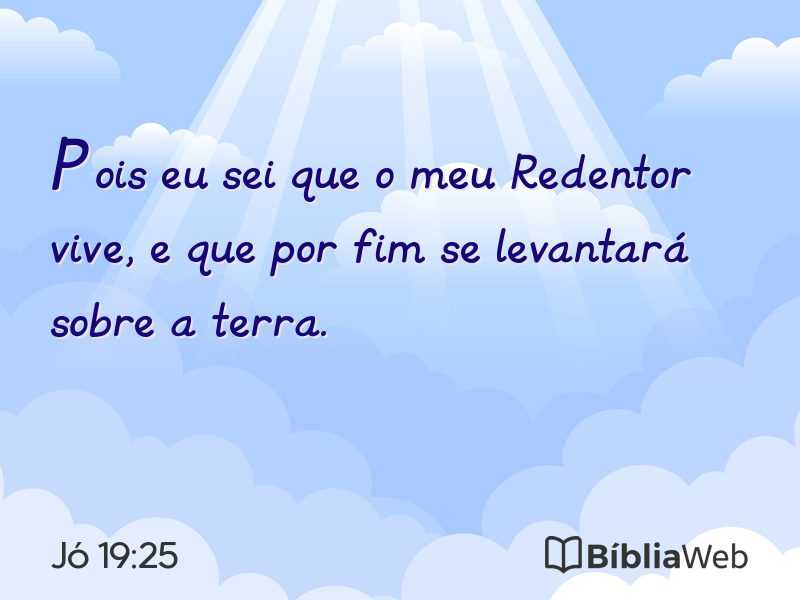 Jó 19:25 em imagem para compartilhar