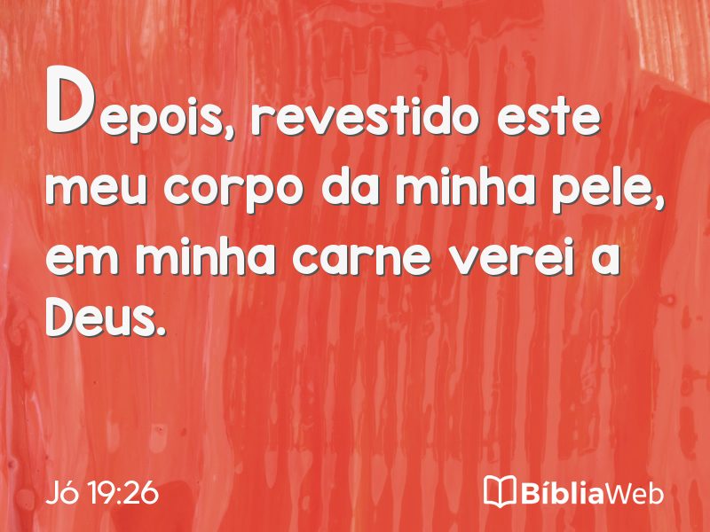 Jó 19:26 em imagem para compartilhar
